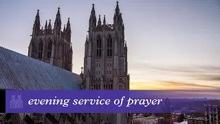 March 25, 2020: Evening Service of Prayer at Washington National Cathedral