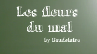 Les fleurs du mal de Baudelaire - Introduction