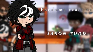Fandoms React to Jason Todd // (2/6) || TW: Bad Parent Batman