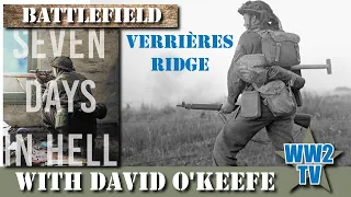Operation Spring - The Battle for Verrières Ridge
