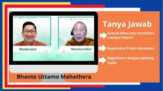 Bisakah Dewa Membantu memberi rejeki? (Tanya Jawab Bhante Uttamo Mahathera)