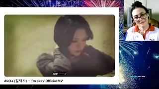 REACCIÓN: AleXa _ i'm okay (MV)
