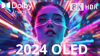 OLED DEMO 2024, Dolby Atmos Demo TEST, 8K HDR 60FPS Dolby Vision!