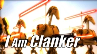 I Am Clanker (Old)