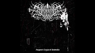 Mysterivm Xarxes : Forgotten Crypts of Anudnabia (Full Album)