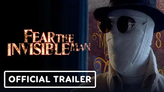 FEAR THE INVISIBLE MAN - Official Trailer (2023) David Hayman, Mark Arnold