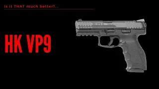 Is the HK VP9 THAT Much better than a Glock or Sig Sauer? (2023)