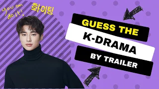 Guess the K-DRAMA BY TRAILER [2023 Edition] #2