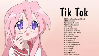 My Top Japanese Songs in Tik Tok 2021 - Cute Anime Songs - Tiktok Japanese