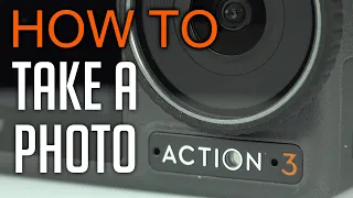 How to take a photo with Dji Osmo Action 3