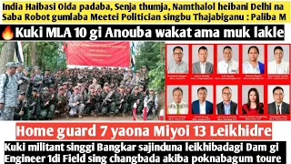 1stJune.Nungdang-🔥Kuki MLA 10 gi Anouba wakat ama muk lakle,😢 Home guard 7 yaona Miyoi 13 Leikhidre