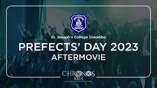 CHRONOS XXIII - St. Joseph's College Colombo | Prefects Day 2023