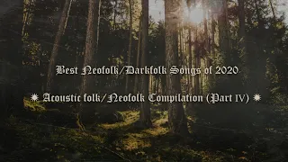 Best Neofolk/Darkfolk Songs of 2020