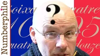 Problems with French Numbers - Numberphile