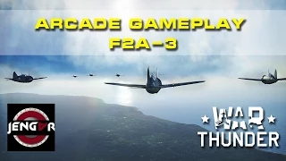 War Thunder Arcade: F2A-3 Buffalo