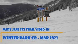 Winter Park- Mary Jane 🔷️ ski trail video 4K- A friendly introduction to more advanced terrain!