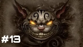 Let's Play Alice Madness Returns - Part 13