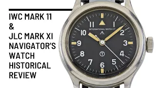 JLC and IWC Mark 11 / XI Navigator's Watch historical Review