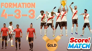 Score match ! CHAMPION 🏆🥇 4-3-3 Formation