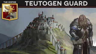 Units of Warhammer - The Teutogen Guard DOCUMENTARY