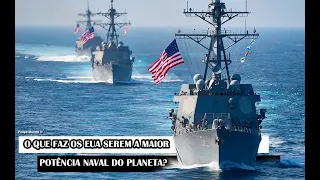 O Que Faz Os EUA Serem A Maior Potência Naval Do Planeta?