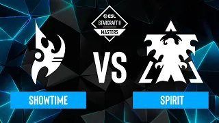 ShoWTimE vs. Spirit - ESL SC2 Masters: Spring 2024 Europe Regionals - Playoffs