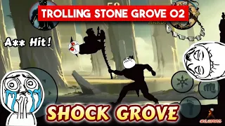 SHOCK GROVE | Trolling Stone Grove 02 | SF 2