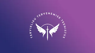 18.05.2024 Tervikliku Tervenemise Teenistus