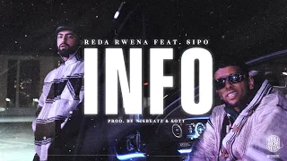 REDA RWENA feat. SIPO - INFO (Prod. by Nisbeatz & SOTT)