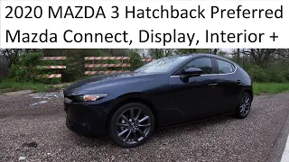 2020 Mazda 3 Hatchback Preferred "Inside at the Dealer"