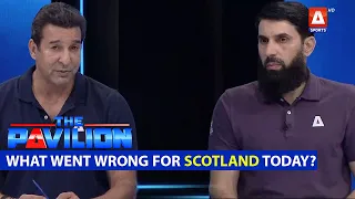 What went wrong for Scotland today Watch as #ThePavilion panel of cricket experts describe