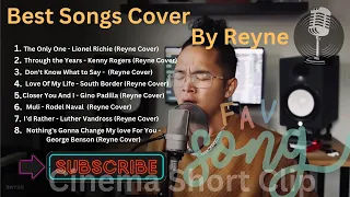 Best Cover Songs By Reyne - (Mix Lyrics)