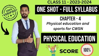 Physical Education and Sports for Children with Special Needs | One shot | Class 11 | Chapter 4