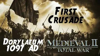 First Crusade - Battle of Dorylaeum 1097 AD | Medieval 2: Total War