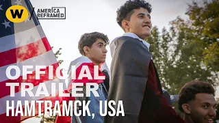 Hamtramck, USA | Official Trailer | America ReFramed