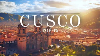 15 BEST Things To Do In Cusco 🇵🇪 Peru