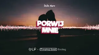 DeDe Negra - Porwij Mnie (EXLIP x Pumping Guest Bootleg)