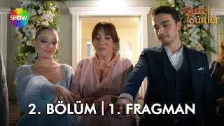 @guzelgunlerdizi 2. Bölüm 1. Fragman | "Ben bir karar verdim, evi satacağım!"