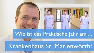 Praktisches Jahr in einem Krankenhaus. Studierende über ihre Erfahrungen am St. Marienwörth 2021.