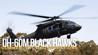 ADF | UH-60M Black Hawk commence flying operations