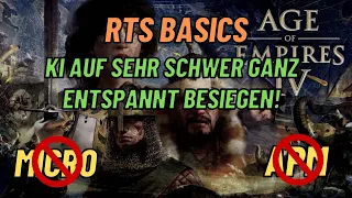 AOE4 RTS Basics #1 | Sehr Schwere KI ganz entspannt besiegen (Tutorial)