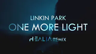 Linkin Park - One More Light [HEALIA Remix] (Copyright Free)