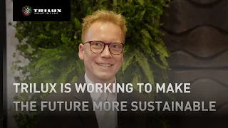 TRILUX is looking for ways to improve the eco-balance | TRILUX