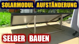 Solarmodul Aufständerung Unterkonstruktion für Flachdach selber bauen Solaranlage  Modul befestigung