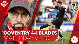 BLADES HAMMERED AWAY AT COV | Coventry 4-1 Sheffield United - Sheff United Way Vlog