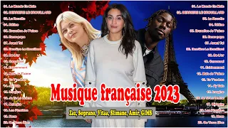 Chansons Francaise 2023 - Grand Corps Malade,Slimane,Vitaa 🎀