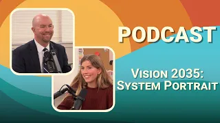 #115 Vision 2035: System Portrait