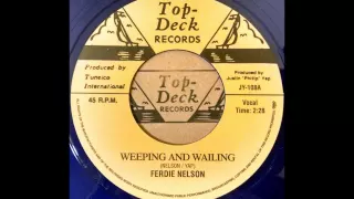 FERDIE NELSON - Weeping And Wailing [1965]