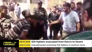 From The Source: Evacuation of ISIS fighters from #Daraa