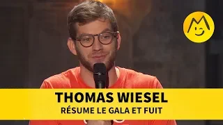 Thomas Wiesel résume le Gala et fuit